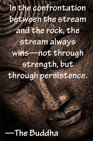 Buddha Persistence D85bb20c04c2dd2e673c9ff5580f0c2f Jpg 625 938 Inner Strength Quotes Best Buddha Quotes Buddha Quotes
