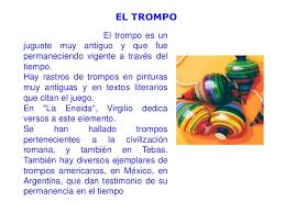 El profesor es quien proyecta, programa y realiza con los niños, el juego, él participa como guía y control del orden y de las reglas. Presentacion Juegos Tradicionales Papagayo Trompo Bertzaih Martinez