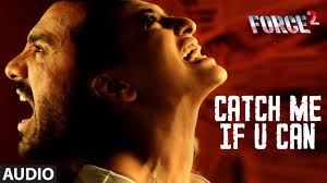 There are 47 questions on this topic. Catch Me If U Can Full Audio Song Force 2 Amaal Mallik John Abraham Sonakshi Sinha T Series Youtube