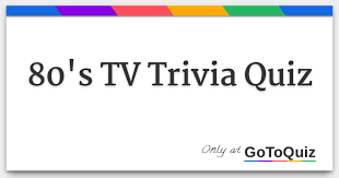 Whether you're addicted to the bachelor or keeping up with the kardashians, you just can't seem to get enough of the guiltiest of guiltiest pleas. 80 S Tv Trivia Quiz