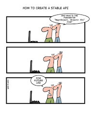 How To Create A Stable Api Programmer Jokes Programmer Humor Computer Humor