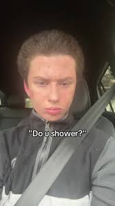 Asking My Friends Did They Take A Shower