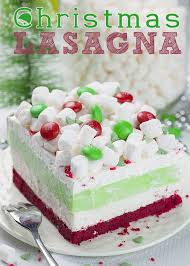Christmas Lasagna Christmas Food Desserts Christmas Lasagna Christmas Desserts