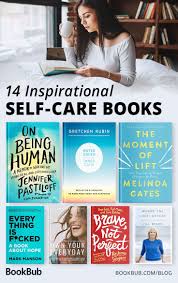 14 Inspirational Self Care Books In 2020 Inspirational Books Books To Read Books