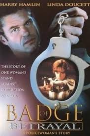 Badge of Betrayal (1997)