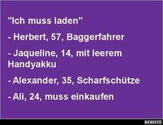 Ich Muss Laden Witzige Spruche Lustige Spruche Sarkastische Spruche