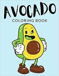 We have a collection of top 20 free printable dragon fruit coloring sheet at onlinecoloringpages for children to download, print and color at their pastime. Avocado Coloring Book Avocado Coloring Pages Over 40 Pages To Color Yummy Avocado Fruit Colouring Pages For Boys Girls And Kids Of Ages 4 8 And Up Hours Of Fun Guaranteed