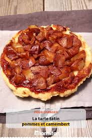 Tatin De Pomme Au Camembert Recette Recettes De Cuisine Recette Recette Facile