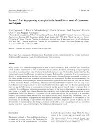 Check spelling or type a new query. Pdf Farmers Fruit Tree Growing Strategies In The Humid Forest Zone Of Cameroon And Nigeria
