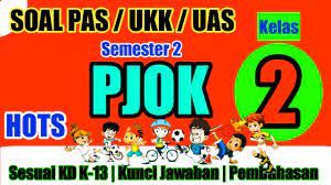 Dec 01, 2018 · download soal uas pjok. Soal Pas Pjok Kelas 2 Semester 2 Dan Kunci Jawaban Hots Kurikulum 2013 Youtube