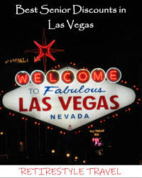 Best Senior Discounts In Las Vegas Vegas Hacks In 2020 Las Vegas Senior Discounts Vegas
