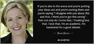Brene Brown Quote If You Re Also In The Arena And You Re Putting Your