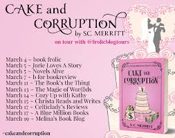 Cake and Corruption by S.C. Merritt