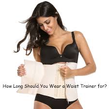 Oct 03, 2018 · how long should you wear a waist trainer each day? How Long Should You Wear A Waist Trainer For Waist Trainer New