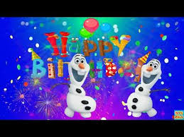 Happy Birthday Song For Sister Original Happy Birthday Song Birthday Song For Kids With Olaf Youtube Happy Birthday Kids Birthday Songs Happy Birthday Song