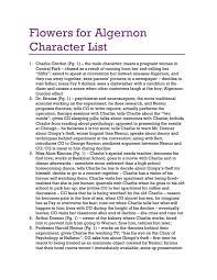 In diary entries, charlie tells how a brain operation increases his iq and changes his life. Flowers For Algernon Character List