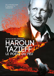 Haroun Tazieff, le poète du feu (TV Movie 2019)