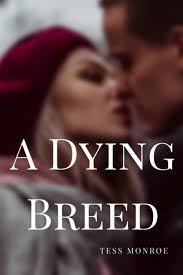 A Dying Breed : Monroe, Tess: Amazon.sg: Books