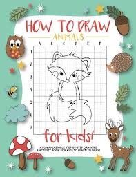 Though all the sides are equal, they appear smaller from a distance. How To Draw Animals For Kids A Fun And Simple Step By Step Drawing And Activity Book For Kids To Learn To Draw Press Modern Kid 9781948209274 Amazon Com Books