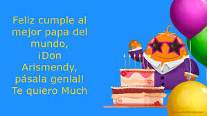 Siempre me has enseñado que los sueños son como planos, y con esfuerzo y determinación, uno puede convertirlos en realidad. Feliz Cumpleanos Papi Cumpleanos Tarjetas