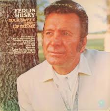 Buy Ferlin Husky : Your Sweet Love Lifted Me (LP, Album) Online for a great  price