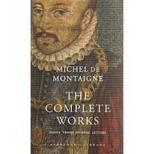 The Complete Essays of Montaigne: Amazon.co.uk: Montaigne, Michel Eyquem,  Frame, Donald M.: 9780804704861: Books