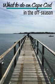 Things To Do In Cape Cod In The Off Season Cape Cod Travel Cape Cod Vacation Massachusetts Travel