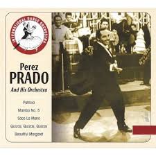 Perez prado, damaso perez prado. Patricia Von Perez Prado And His Orchestra Bei Amazon Music Amazon De
