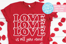 Love Is All You Need Svg Dxf Eps Png Cut File 411873 Cut Files Design Bundles