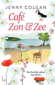 Gevonden Via Boogsy Ebook Caf Zon Zee Van Vanaf 12 99 Isbn 9789024579150 Cafe Zon Amp Zee Van Jenny Colgan Is Ee Boeken Boeken Om Te Lezen Lezen