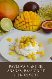 Pavlova Mangue Ananas Passion Et Citron Vert En 2020 Pavlova Alimentation Mangue