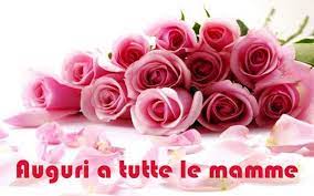 Festa Della Mamma 2019 Auguri Imm Agini E Gif Da Inviare Via Whatsapp Buon Compleanno Fiori Di Compleanno Carta Da Parati A Fiori