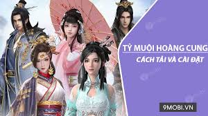 Cách tải và tham gia Tỷ Muội Hoàng Cung trên điện thoại Android và iPhone