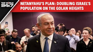 Netanyahu's New Plan: Doubling Israel's Population On Contested Golan  Heights