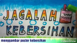 Cara Menggambar Poster Jagalah Kebersihan Dan Mewarnai Dengan Crayon Gradasi Untuk Anak Sd Youtube