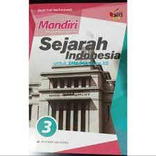 Kunci jawaban sejarah indonesia kelas 12 kurikulum 2013 penerbit erlangga. Mandiri Sejarah Indonesia Kelas 3 Sma Xii Penerbit Erlangga Kurikulum 13 Revisi Terbaru Shopee Indonesia