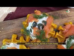 Recette Gaufre De Courge Truite Fumee Du Chef Fabrice Mignot La Quotidienne Youtube Courge Truite Truite Fumee