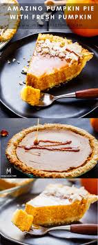 Looking For The Best Pumpkin Pie With Fresh Pumpkin This Homemade Thanksgiving Dessert Best Pumpkin Pie Fresh Pumpkin Pie Recipe Pumpkin Pie Recipe Homemade