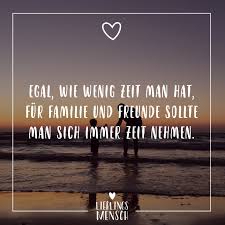 Visual Statements Egal Wie Wenig Zeit Man Hat Fur Familie Und Freunde Sollte Man Sich Immer Zeit Nehmen Spruc Zitate Zeit Spruche Zitate Visual Statements