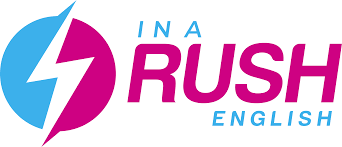In a Rush English
