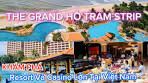 Khám Phá Casino hồ tràm trip / The Grand Hồ Tràm Strip