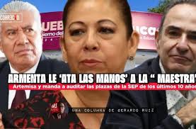 Armenta le 'ata las manos' a “La Maestra” Artemisa y manda a auditar las  plazas de