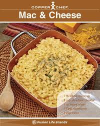 Mac And Cheese Is Easy And Delicious When Cooked In Your Copper Chef Nonstick Pan Recipes Kidrecipes Easydi Copper Chef Copper Chef Square Pan Chef Recipes