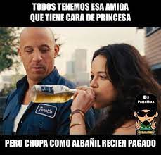 Princesa Albanil Https Www Yoalucino Com De Todo Un Poco Princesa Albanil Memes De Borrachos Chistosos Imagenes De Risa Memes Borrachos Chistosos