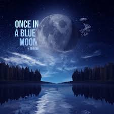 Once In A Blue Moon Album By Guineer Spotify