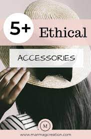 Ethical Accessory And Hat Brands Marmag Creation Ethical Fashion Ethical Accessories Sustainable Fashion Brands