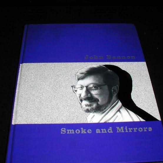 John Bannon–Smoke and Mirrors