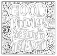 Check out the below coloring pages for motivational quotes. Coloring Pages