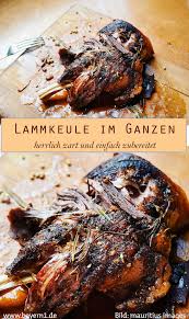 Rezept Von Sternekoch Alexander Herrmann Lammkeule Im Ganzen Br De Lammkeule Rezept Lammkeule Lammrezepte