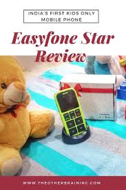 Easyfone Star Parents This Phone We Bet You Would Want Your Children To Carry Along Everywhere Kids Behavior Mommy Life Kids